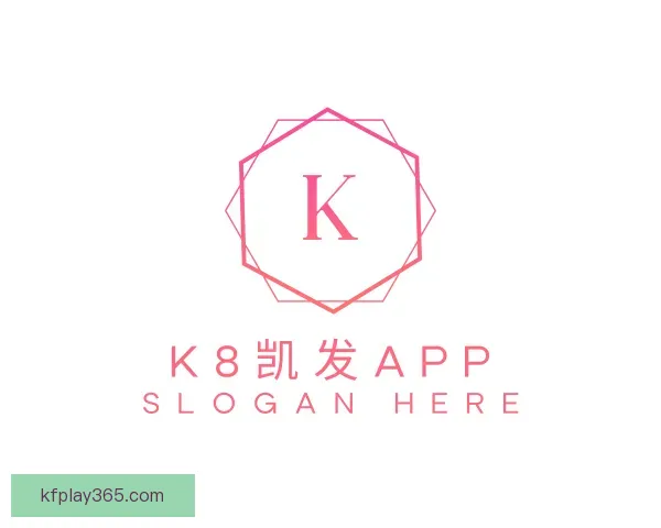关于K8凯发APP